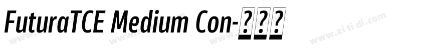 FuturaTCE Medium Con字体转换